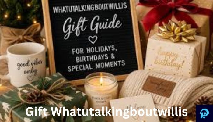 Gift Whatutalkingboutwillis