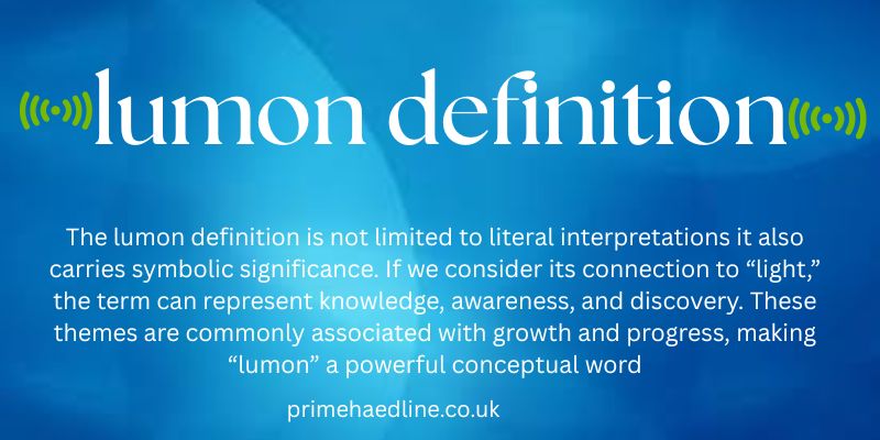 lumon definition