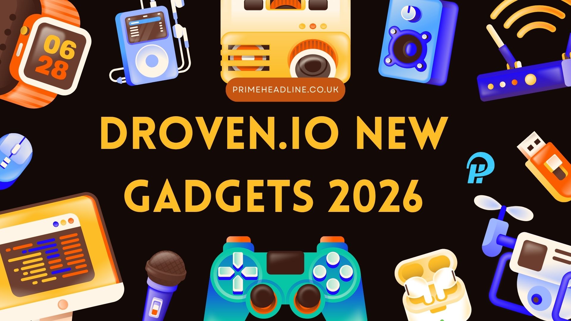 Droven.io New Gadgets 2026: Top Picks for Smart Tech Lovers